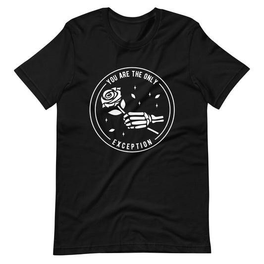The Only Exception Unisex t-shirt