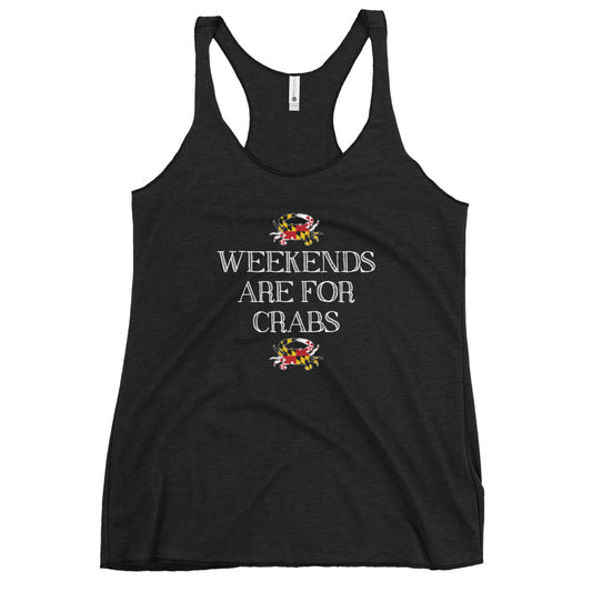 Weekends are for Crabs Women's Racerback Tank