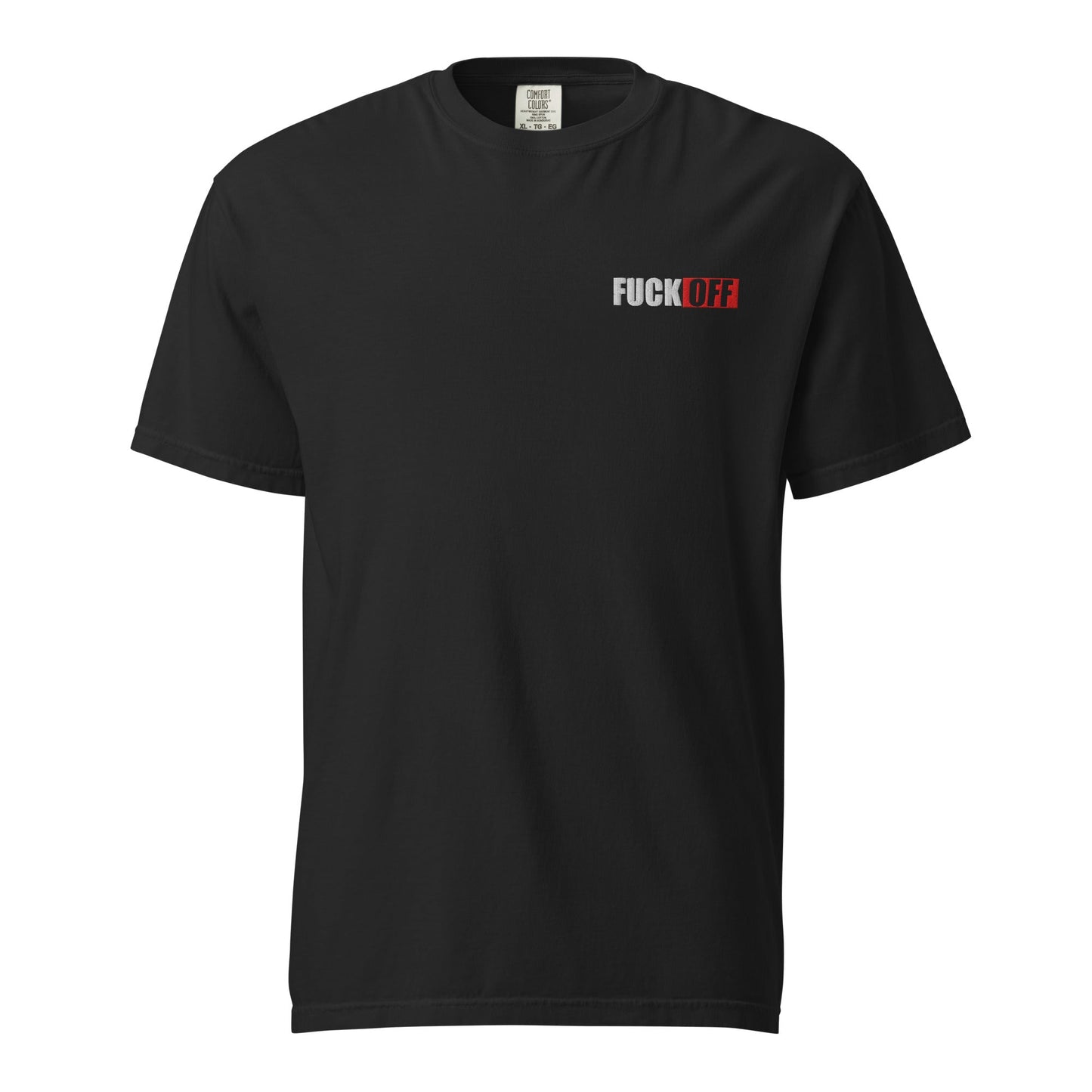 F*CK OFF Embroidered Garment - Dyed Heavyweight T-Shirt - Graphic Punks