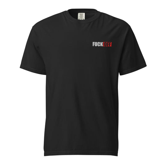 F*CK OFF Embroidered Garment - Dyed Heavyweight T-Shirt - Graphic Punks