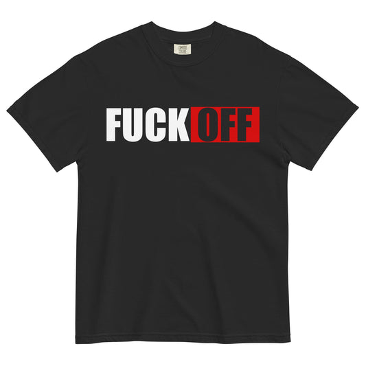F*CK OFF Garment - Dyed Heavyweight T-Shirt - Graphic Punks