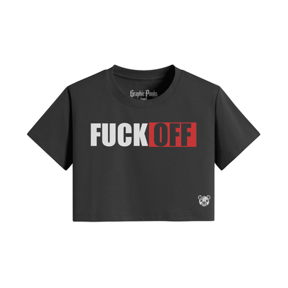 Fuck Off Crop Top - Graphic Punks