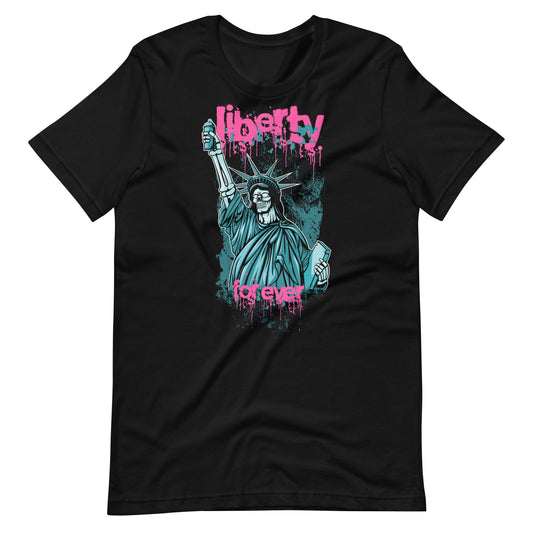 Liberty Forever Unisex t - shirt - Graphic Punks