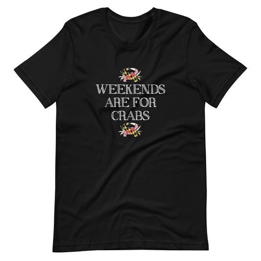 Weekend are for Crabs Unisex tee - Graphic Punks